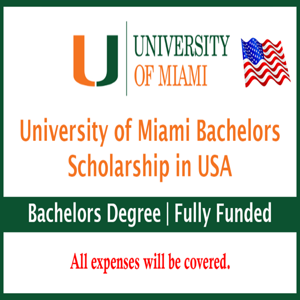 University of miami bachelors scholarship 2024-25 in usa (fully funded)